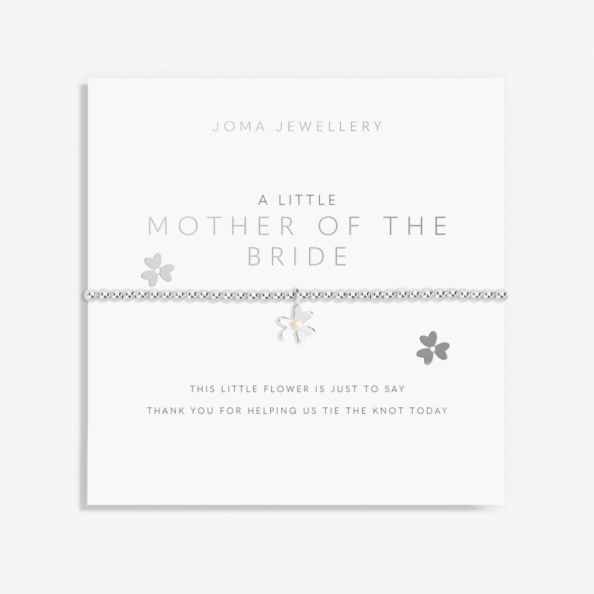 Joma A Little Mother of the Bride Bracelet