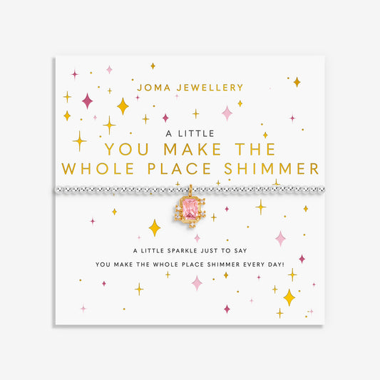 Joma A Little You Make The Whole Place Shimmer Bracelet
