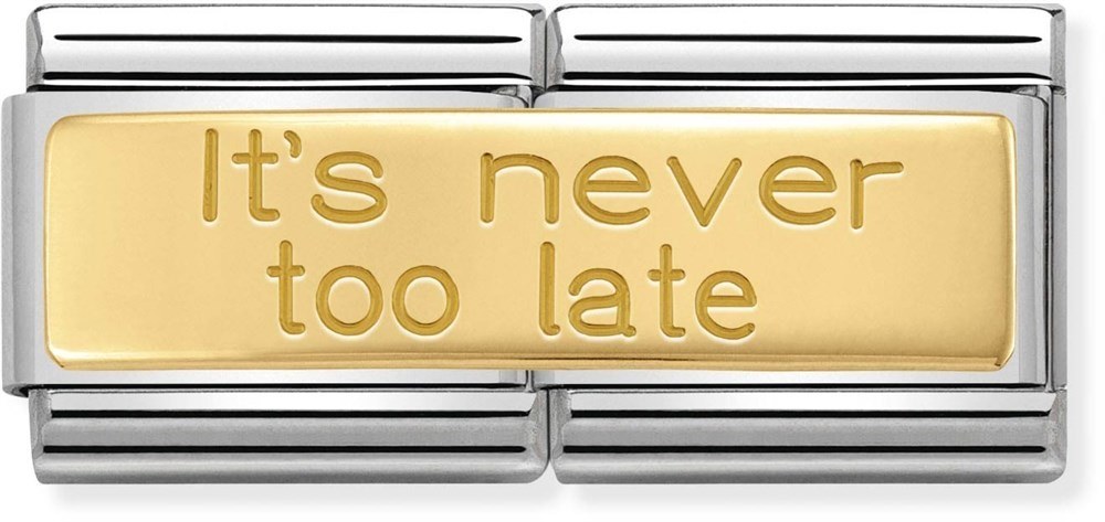 Nomination Its Never Too Late Double Charm 