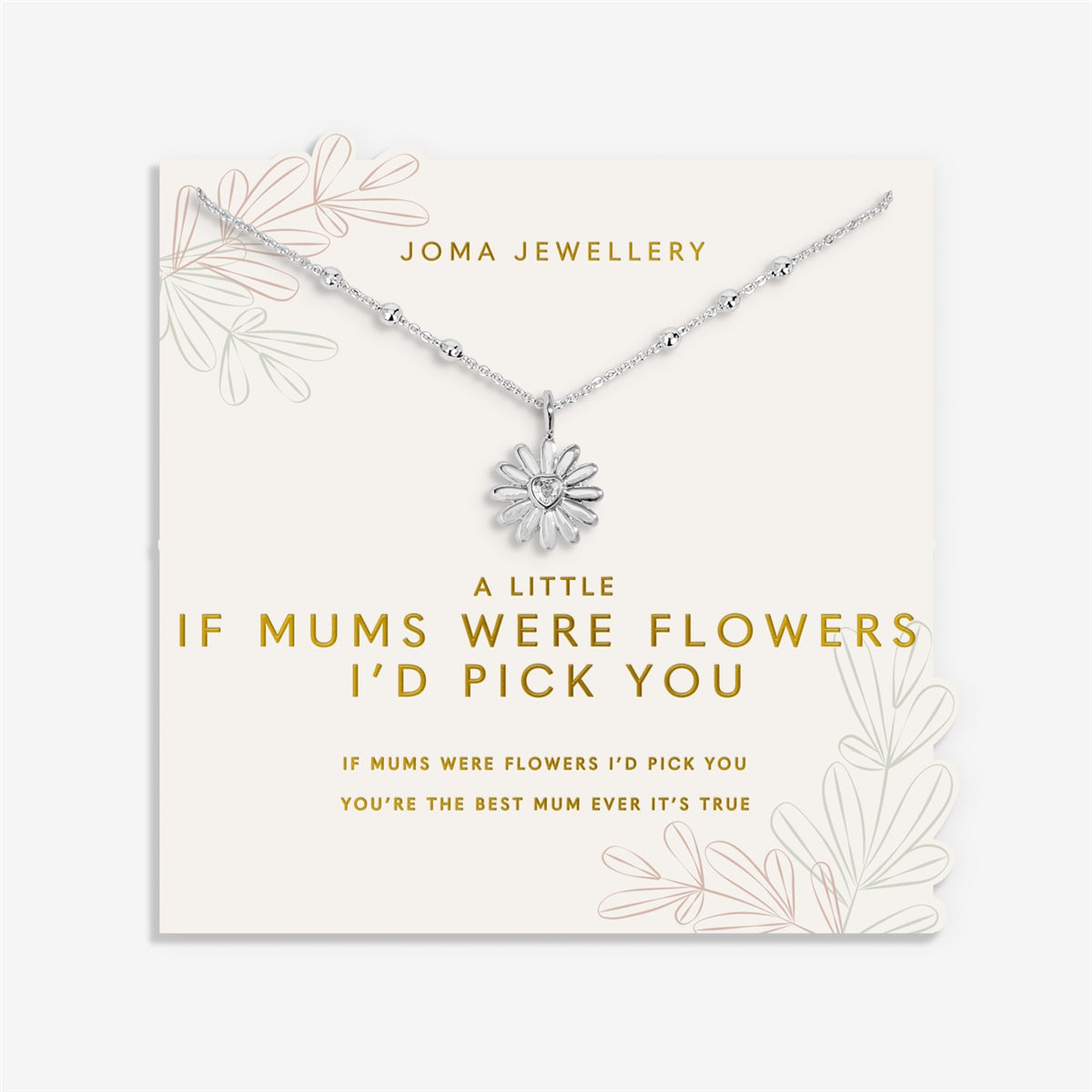 Joma A Little If Mums Were Flowers I'd Pick You Bracelet