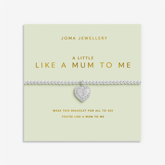 Joma A Little Like A Mum To Me Bracelet